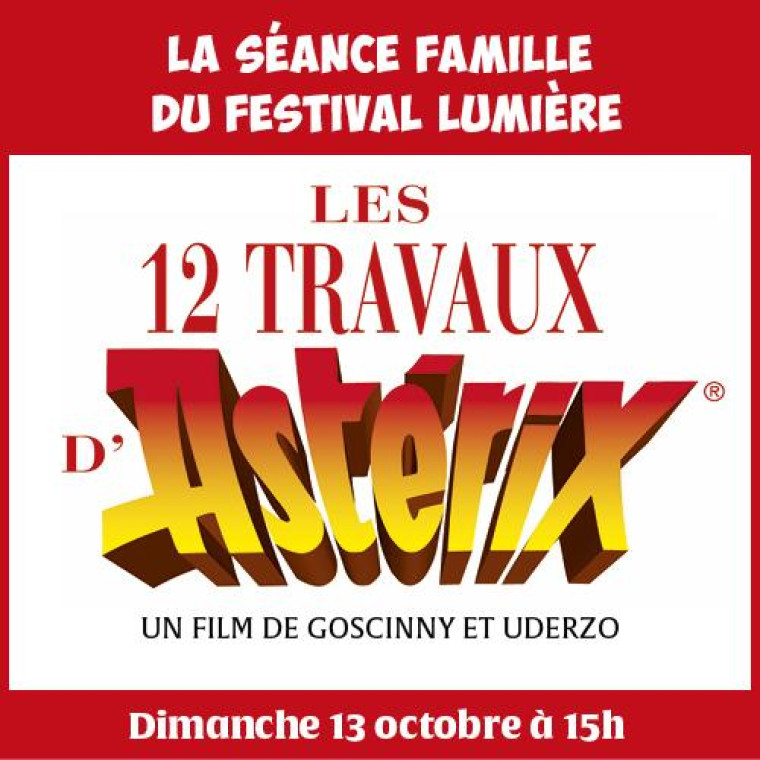 FESTIVAL LUMIERE SEANCE FAMILLE Le 13 oct 2024